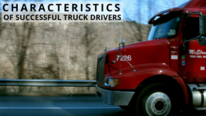 Characteristics of Successful Truck Drivers